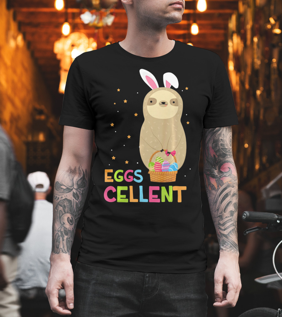 Sloth In Bunny Ears Holding Easter Eggs Cellent Basket T-Shirt