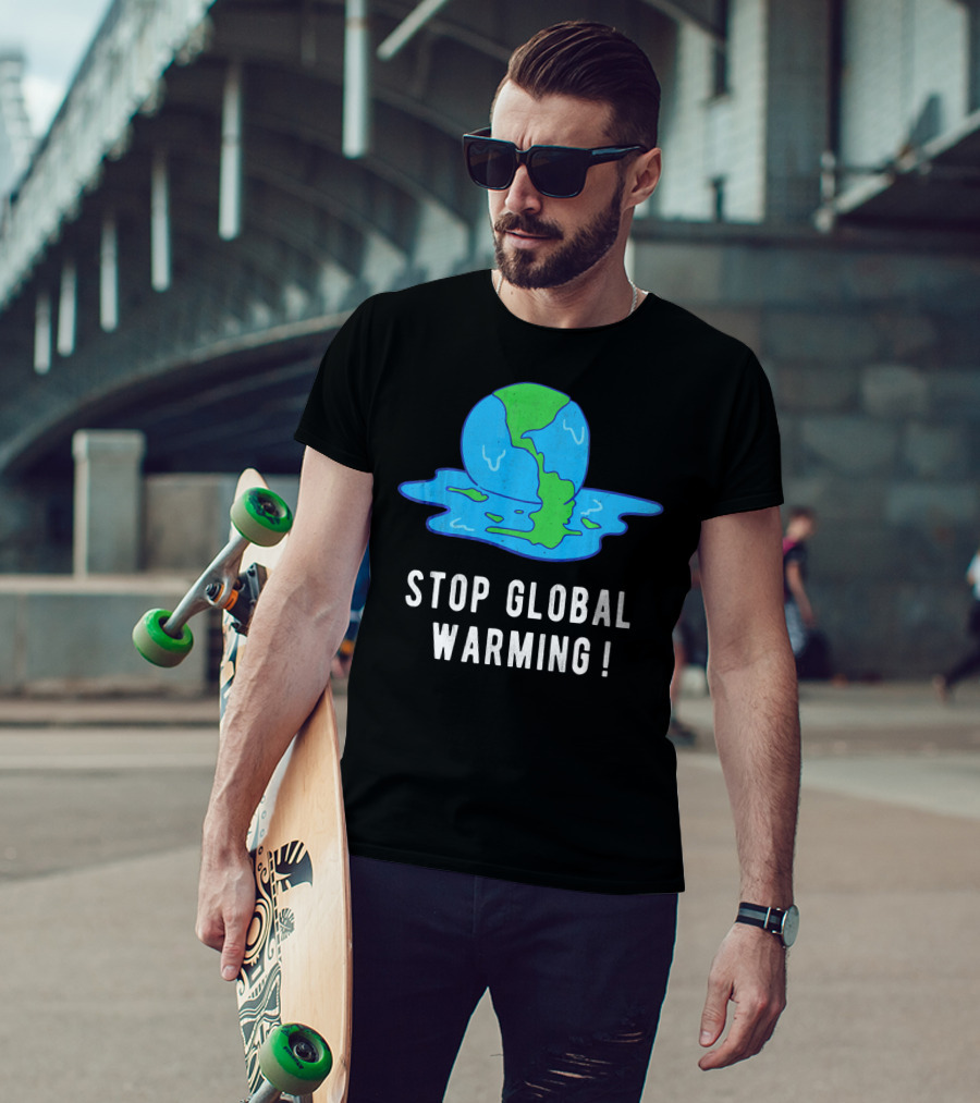 Stop Global Warming Melting Earth T-Shirt