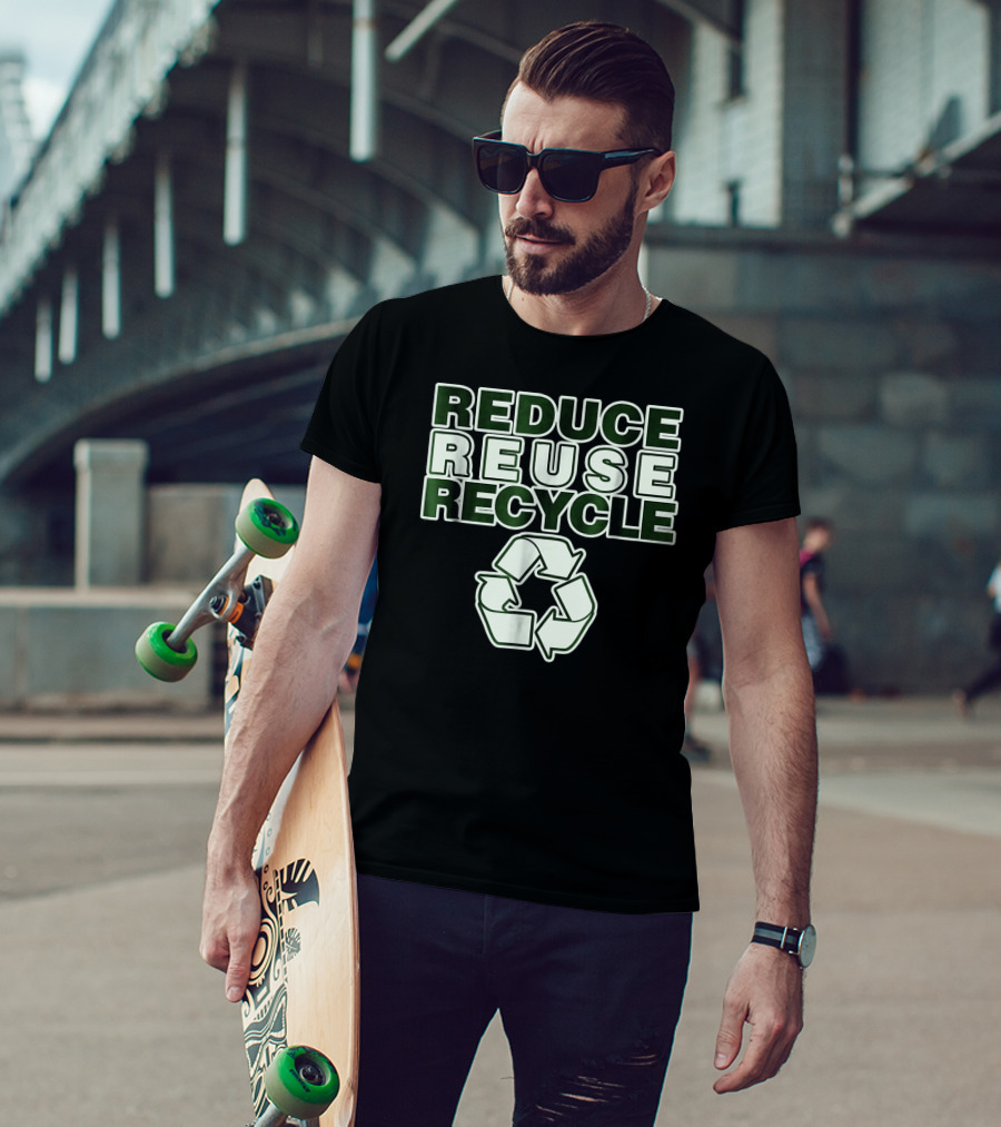 Reduce Reuse Recycle Earth Day T-Shirt