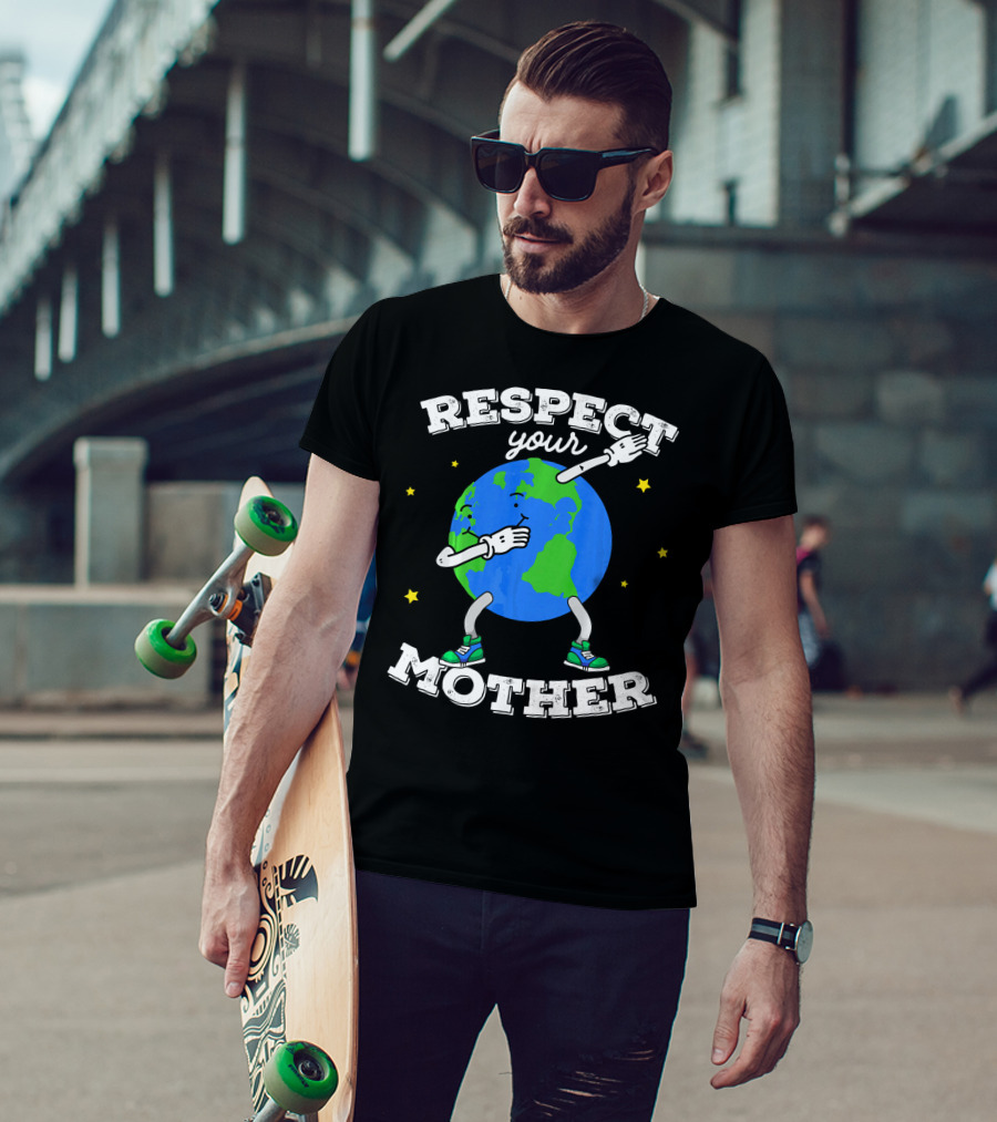 Respect Your Mother Earth Day Dabbing Planet T-Shirt