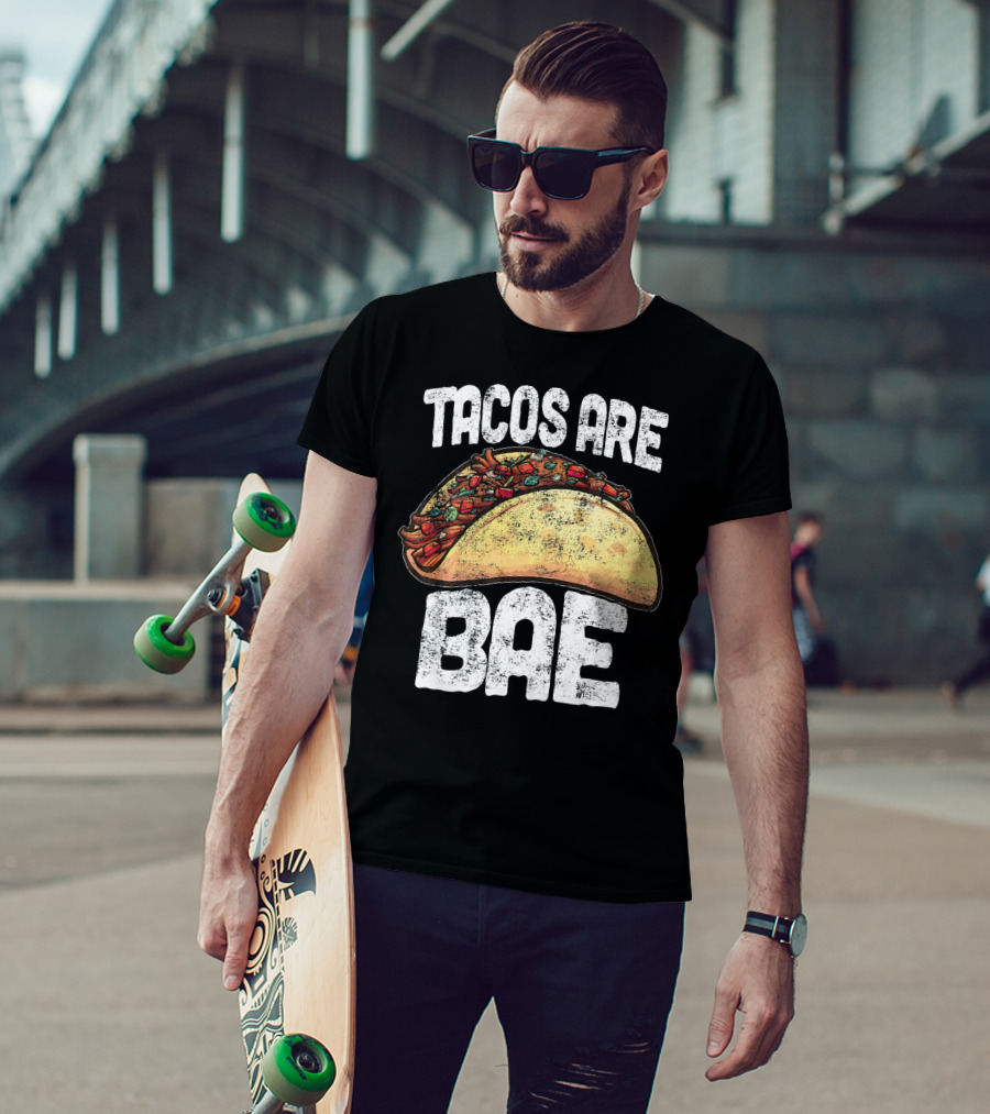 Tacos Are Bae Taco Lover Cinco De Mayo T-Shirt