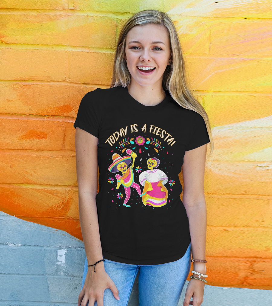 Today Is A Fiesta Cute Sugar Skull Dancing Mariachi And Celebrating Skeleton T-Shirt