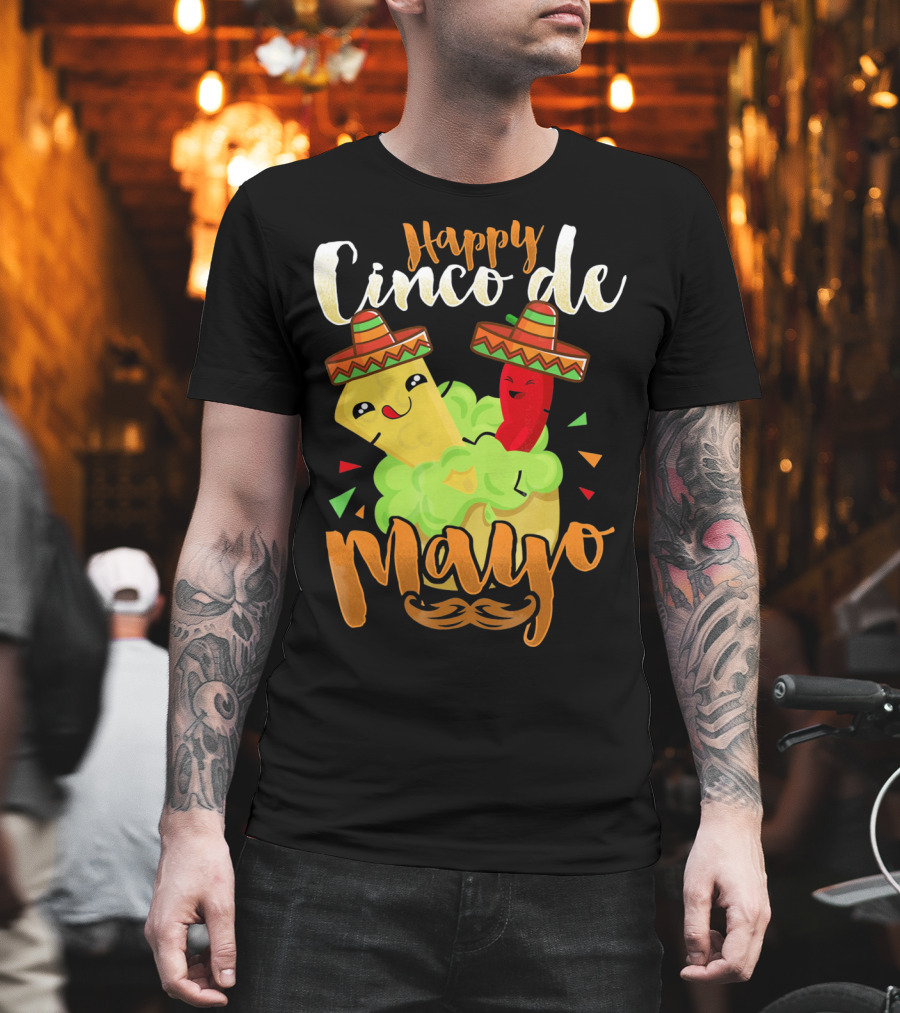 Happy Cinco De Mayo Nacho Guacamole Cinco De Mayo T-Shirt