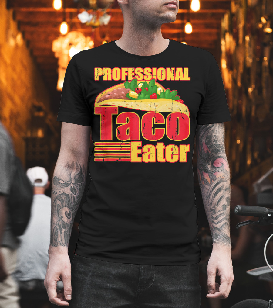 Professional Taco Eater Taco T-Shirt