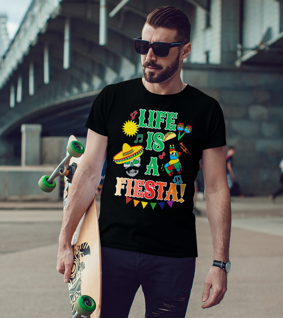 Life Is A Fiesta Sombrero Skull Taco Maracas Piñata Music T-Shirt