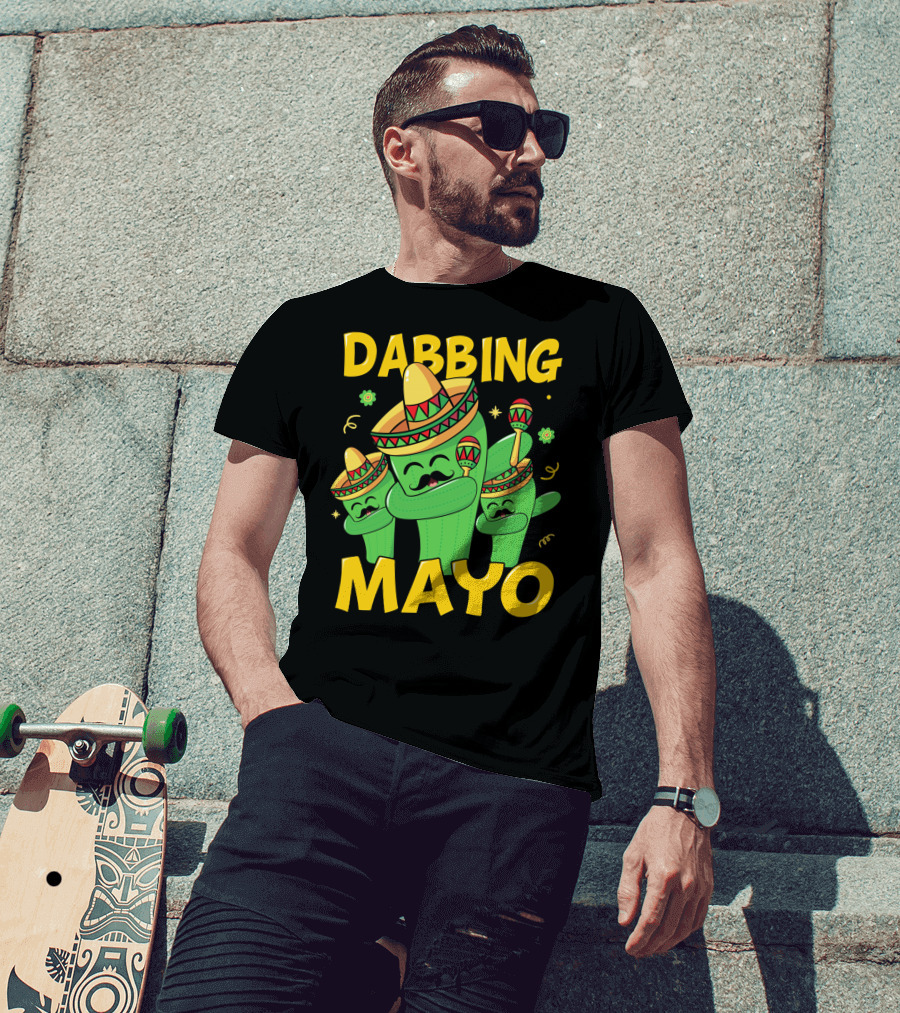 Dabbing Mayo Cactus With Sombrero And Maracas T-Shirt