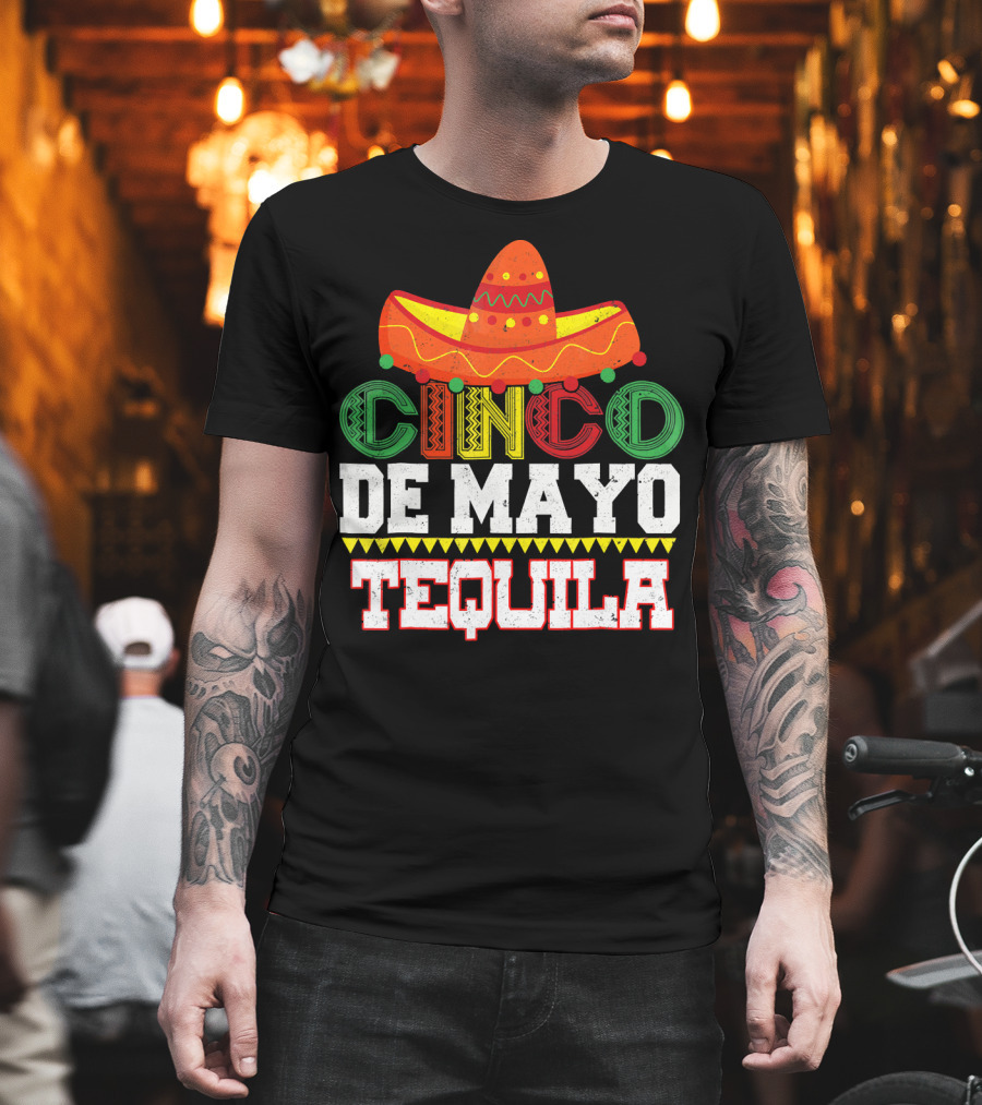 Cinco De Mayo Tequila Sombrero T-Shirt