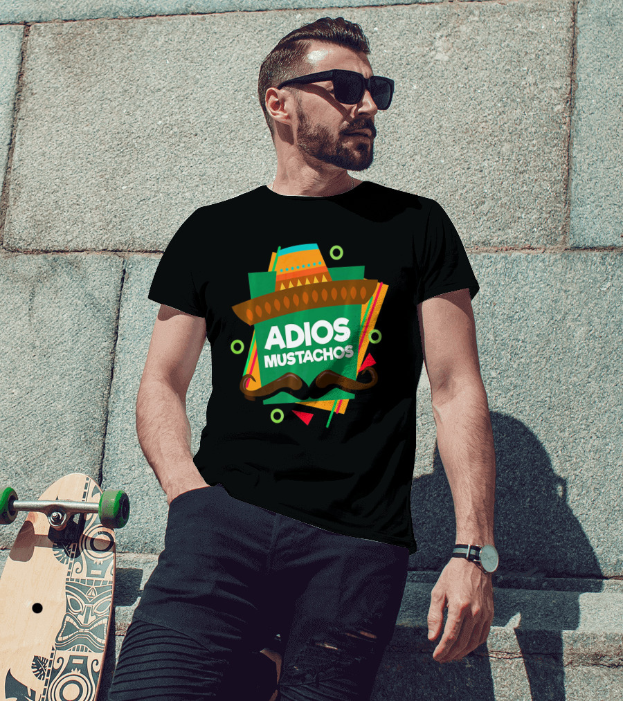 Adios Mustachos Cinco De Mayo Party T-Shirt