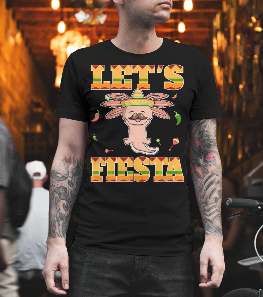 Let's Fiesta Axolotl Cinco De Mayo Mexica Sombrero Maracas Peppers T-Shirt