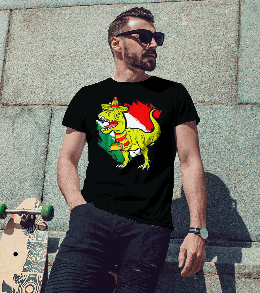 Tacosaurus Rex Sombrero Mexican Flag Cinco De Mayo Mexican Pride T-Shirt