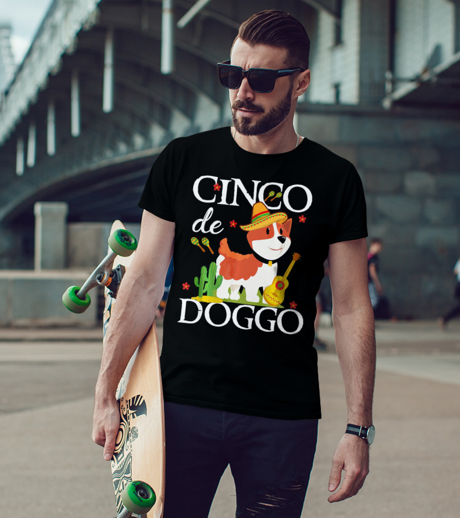 Cinco De Doggo Corgi With Sombrero And Maracas T-Shirt