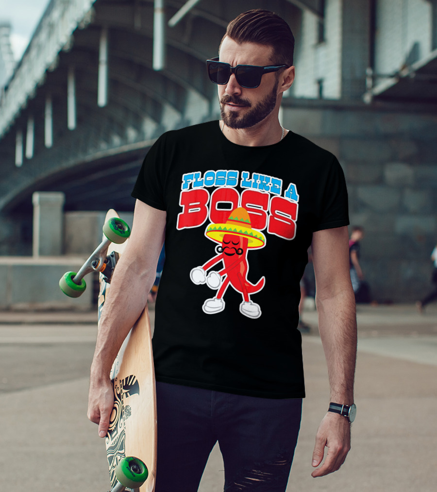 FLOSS LIKE A BOSS Chili Pepper Dance With Sombrero T-Shirt