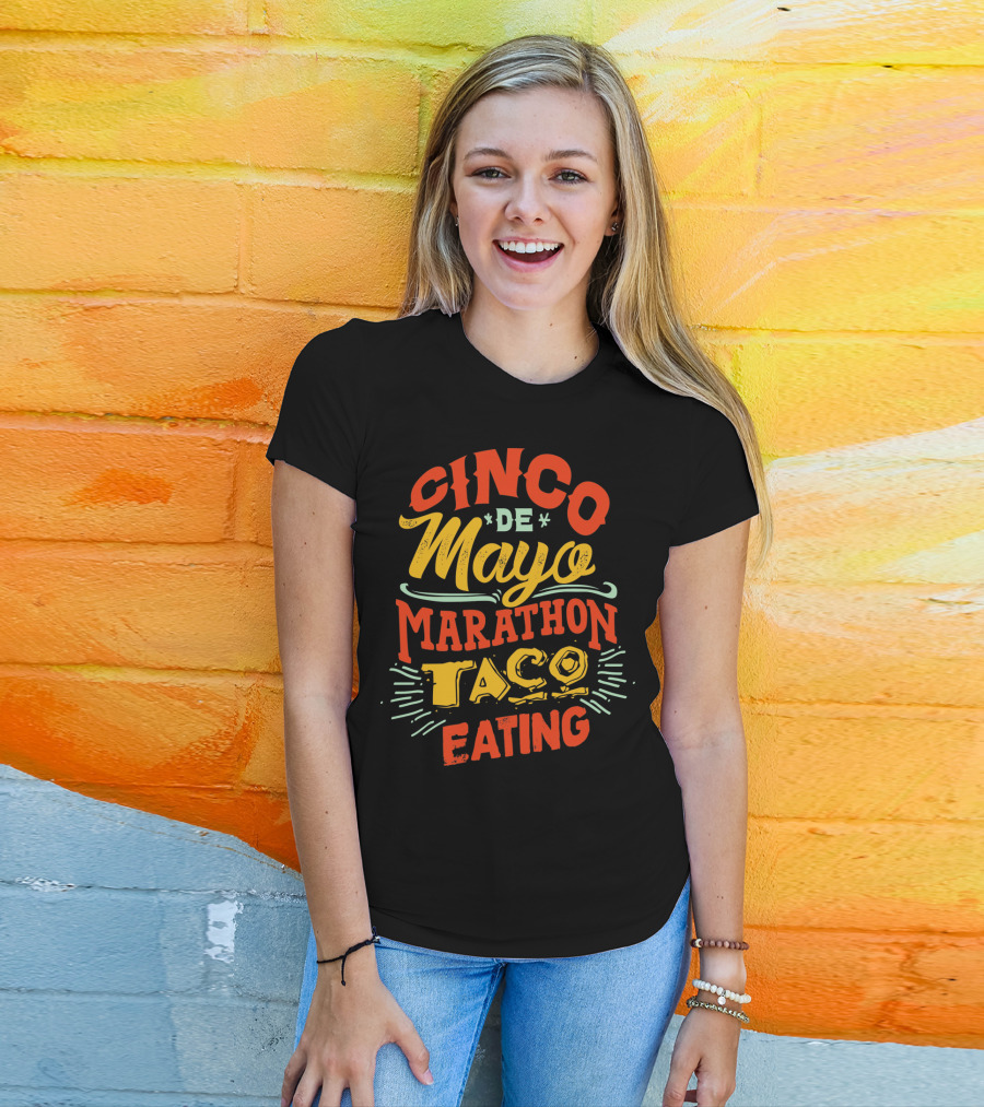 Cinco De Mayo Marathon Taco Eating T-Shirt