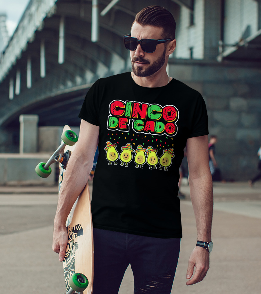 Cinco De Mayo Cinco De Cado Avocado Sombrero Fiesta T-Shirt