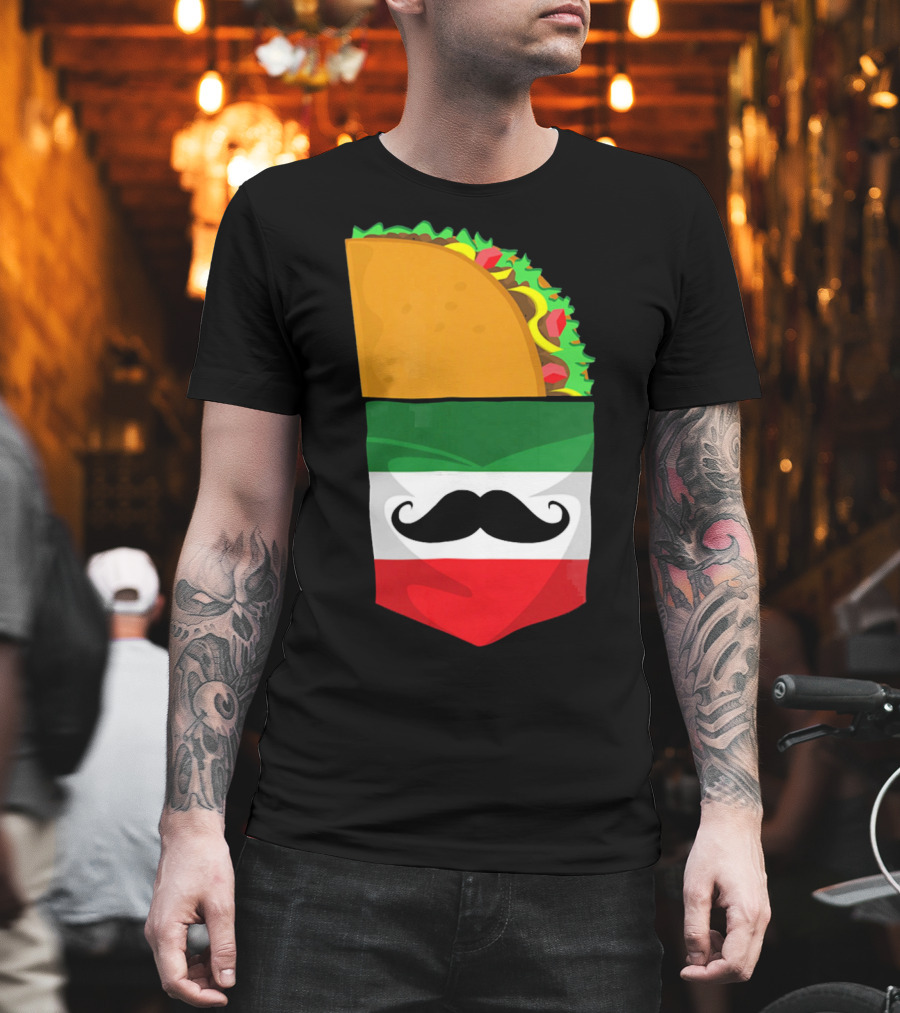 Mexican Flag Taco Cinco de Mayo Mustache T-Shirt