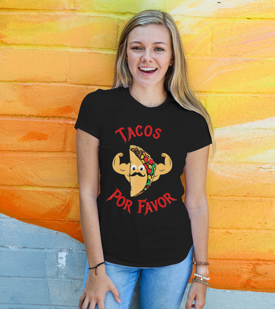 Tacos Por Favor Funny Taco For Weight Lifters T-Shirt