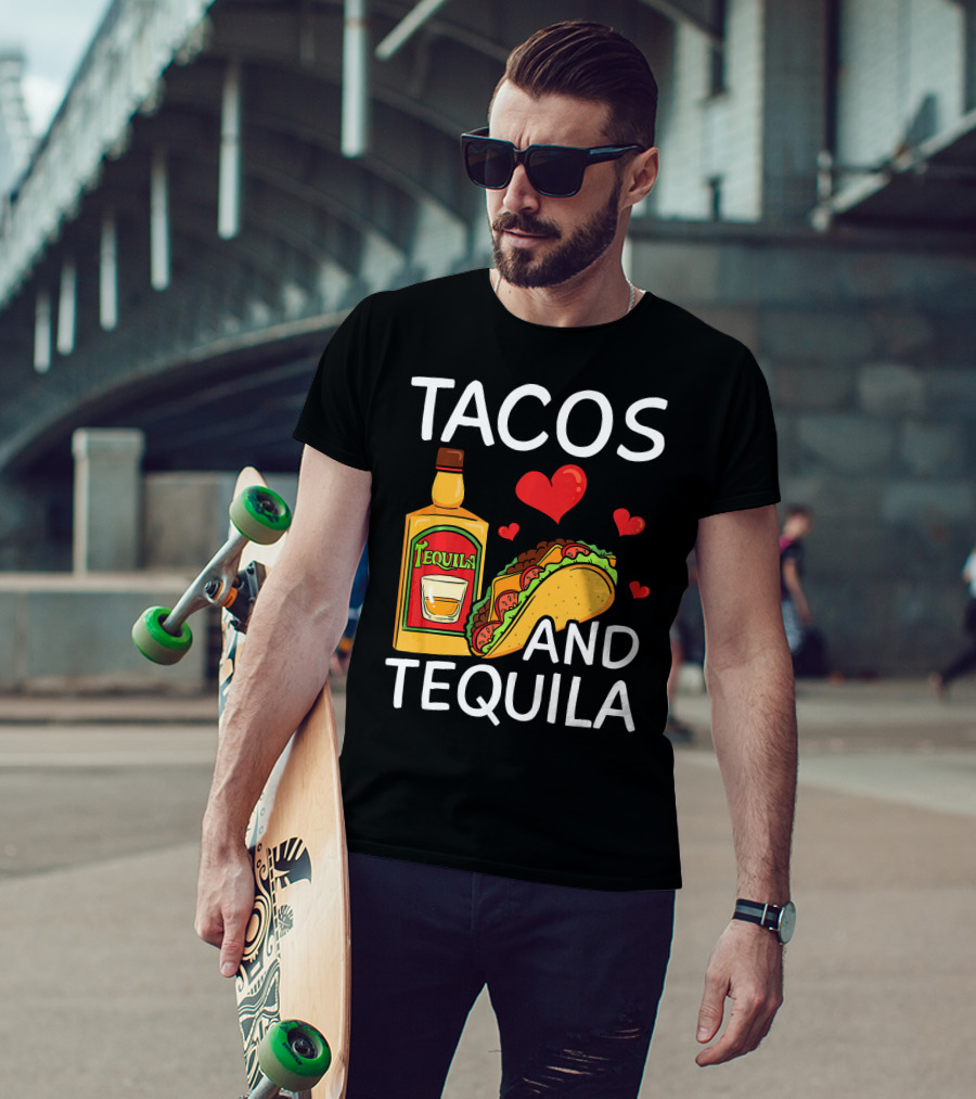 Tacos And Tequila Love Cinco De Mayo Me T-Shirt