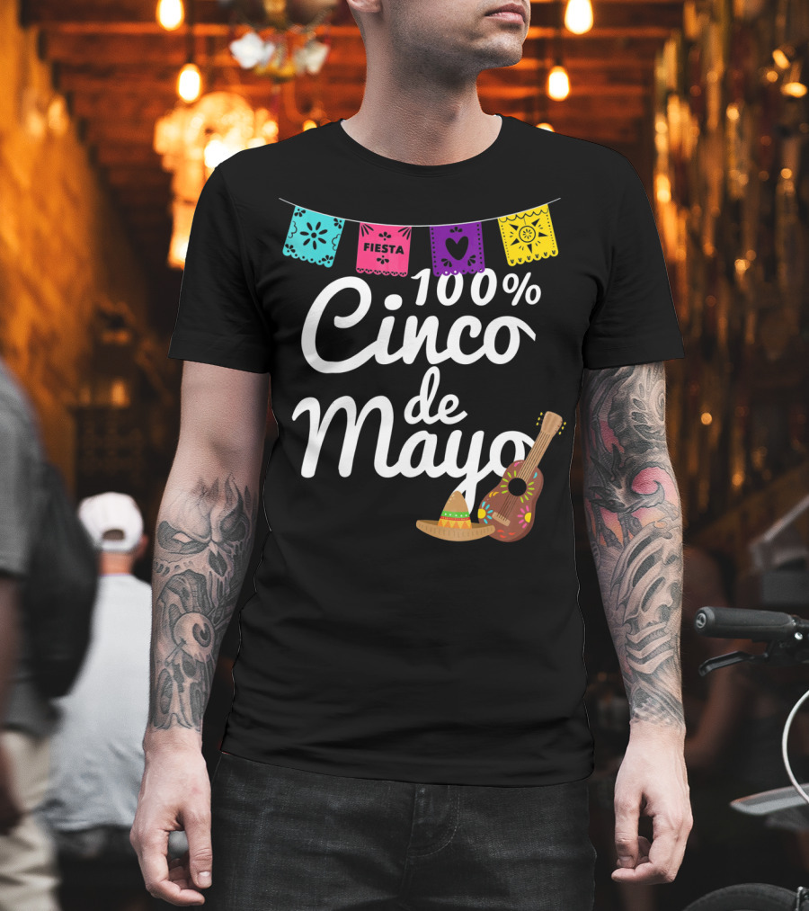 100% Cinco de Mayo Fiesta with Guitar and Sombrero T-Shirt