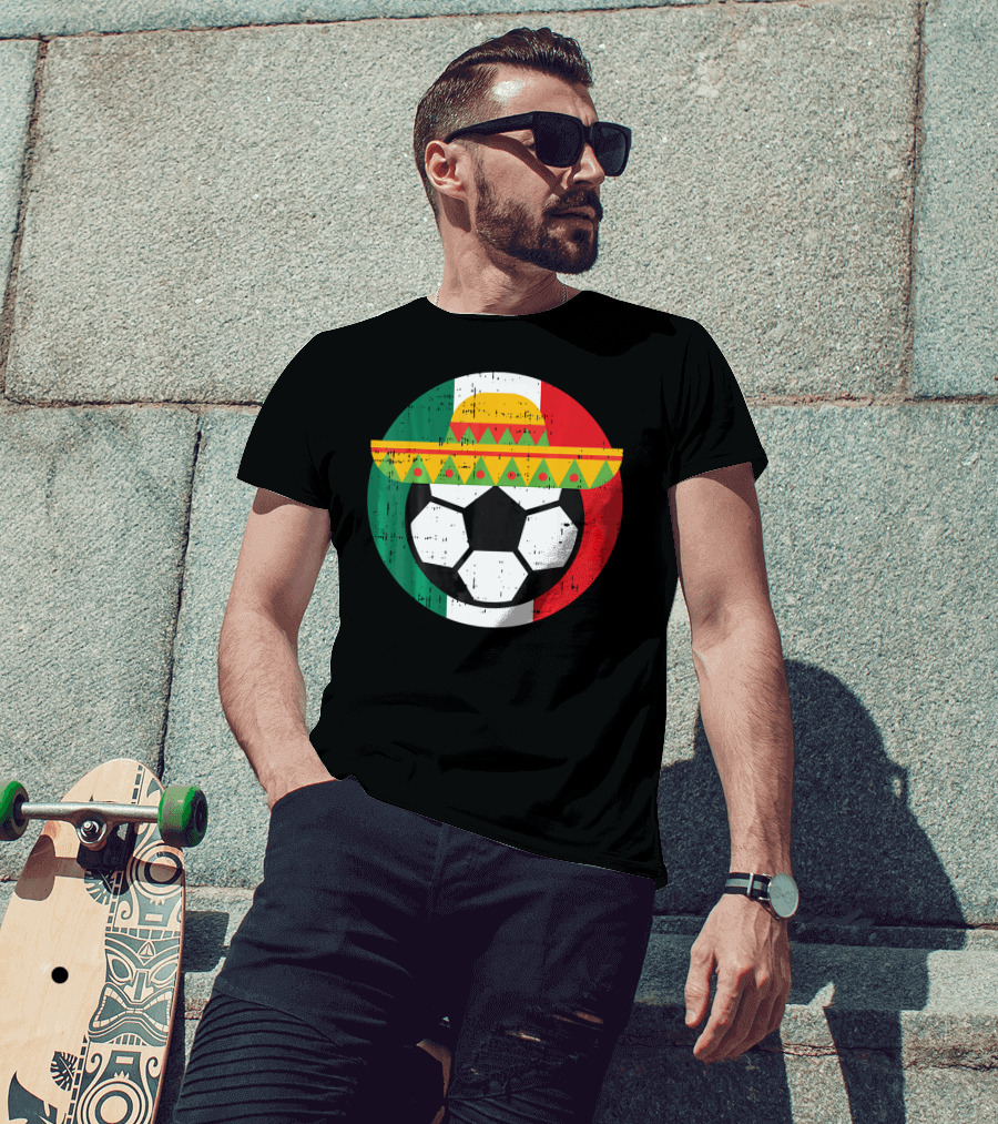 Mexico Soccer Ball Funny Mexican Cinco Sombrero Flag T-Shirt