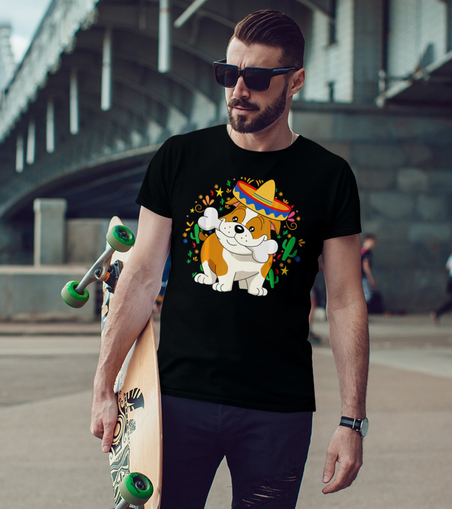Bulldog Puppy In Sombrero With Bone And Cactus Cinco De Mayo T-Shirt