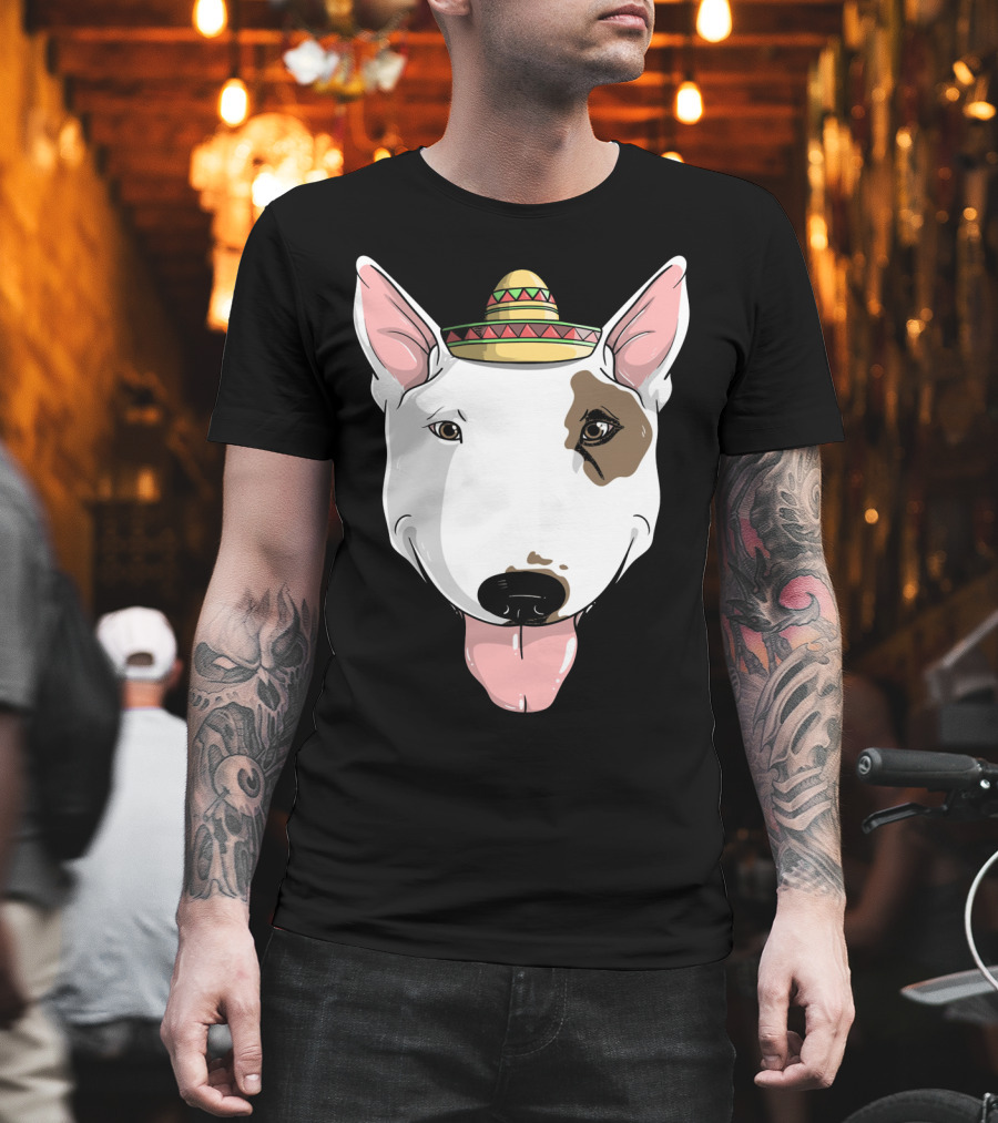 Bull Terrier Dog Sombrero Fiesta Cinco de Mayo T-Shirt