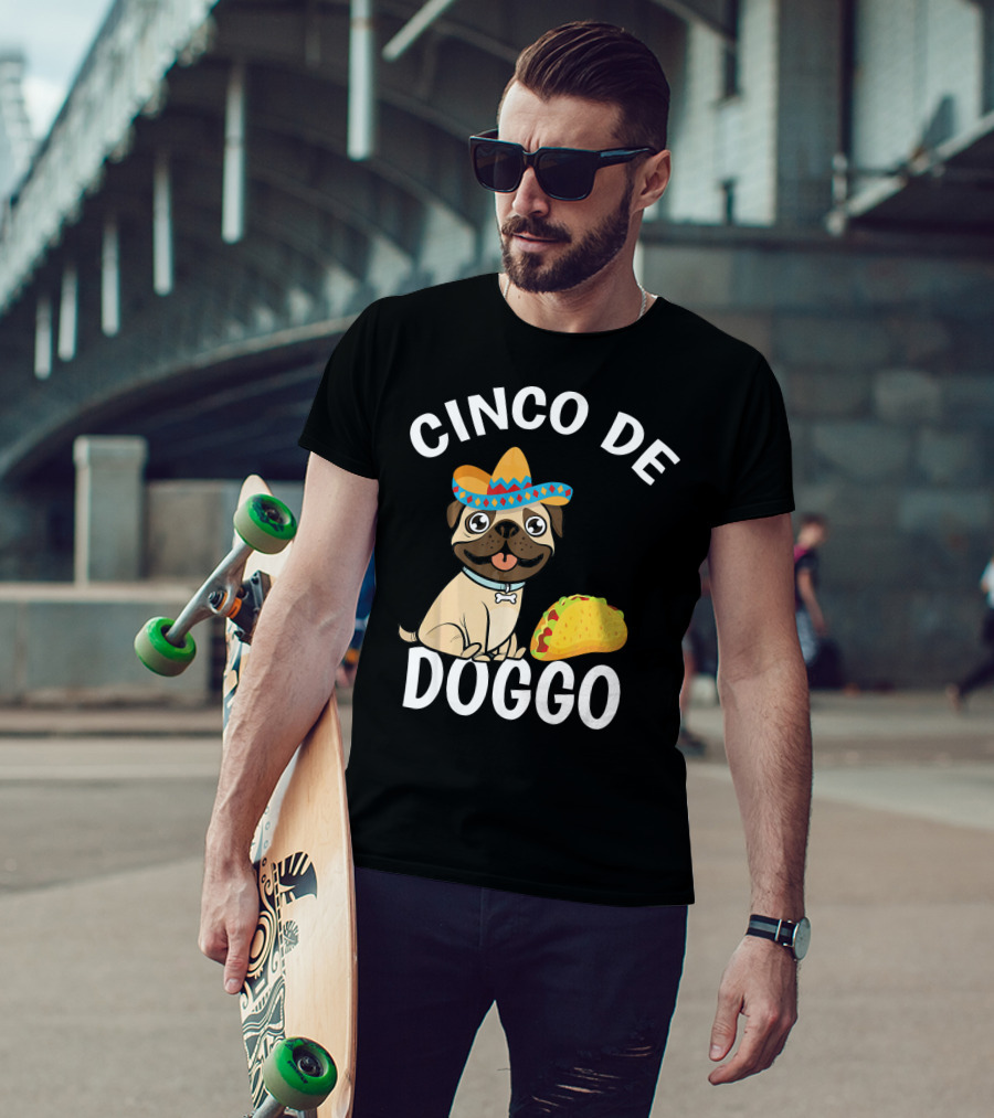 Cinco De Doggo Mexican Pug Sombrero Taco T-Shirt