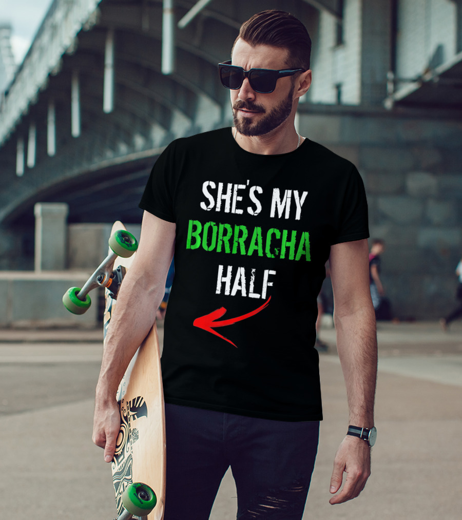 Cinco De Mayo Men Funny She's My Borracha Half T-Shirt