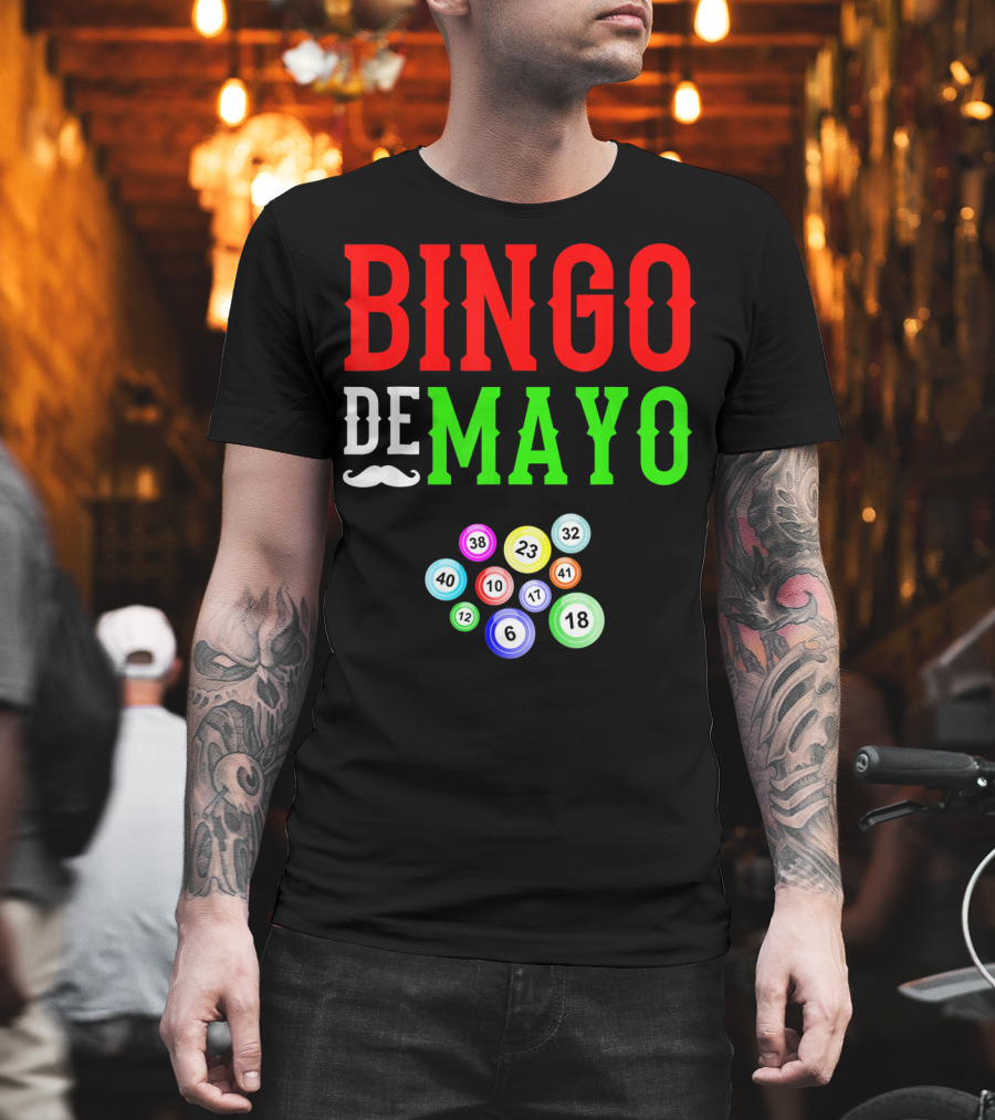 Bingo De Mayo Funny Mexico Bingo Balls T-Shirt