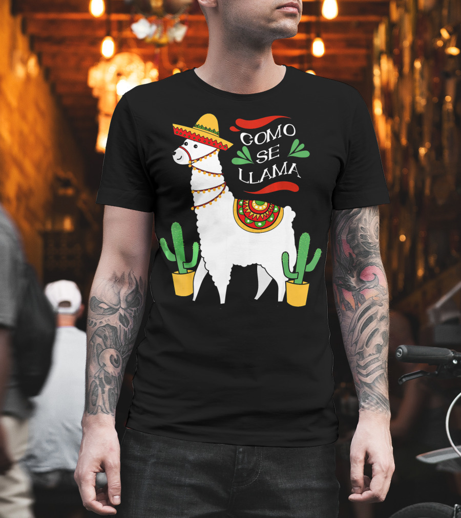 Como Se Llama Cactus Cute Llama With Sombrero Cinco De Mayo T-Shirt