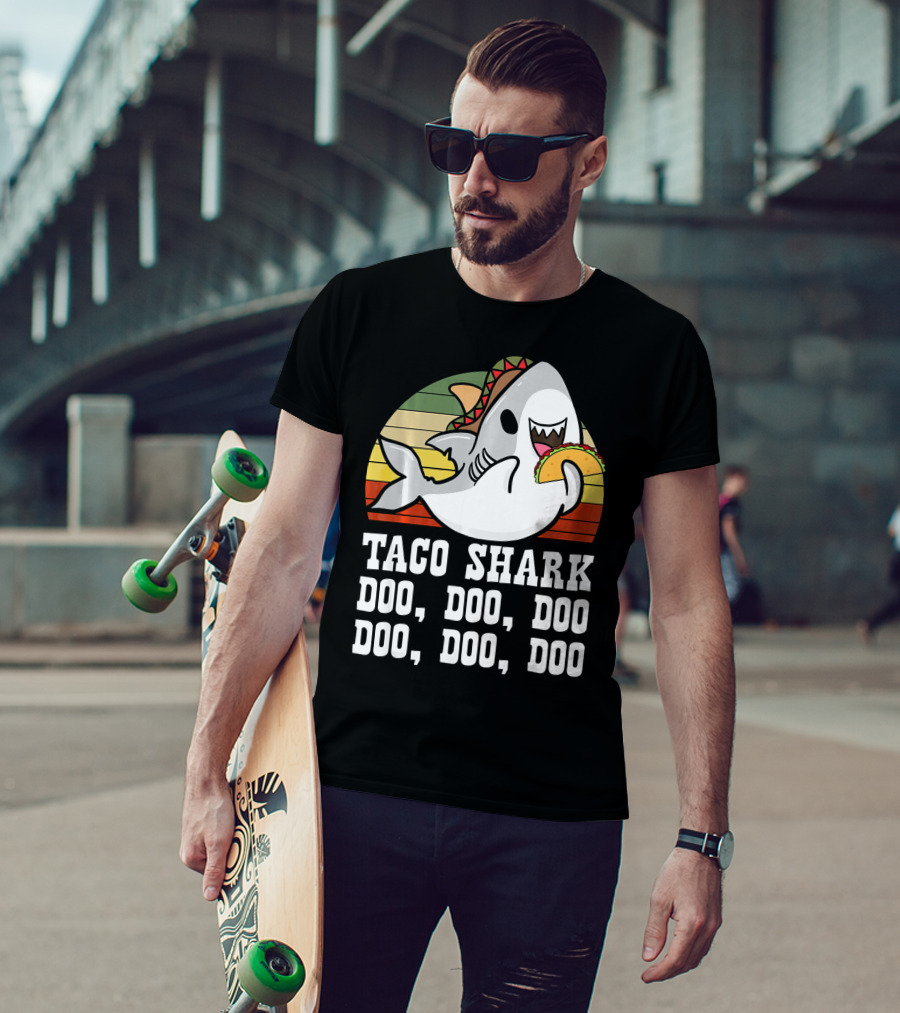 Taco Shark Doo Doo Doo Doo Doo Doo Mexican Cinco Lover T-Shirt