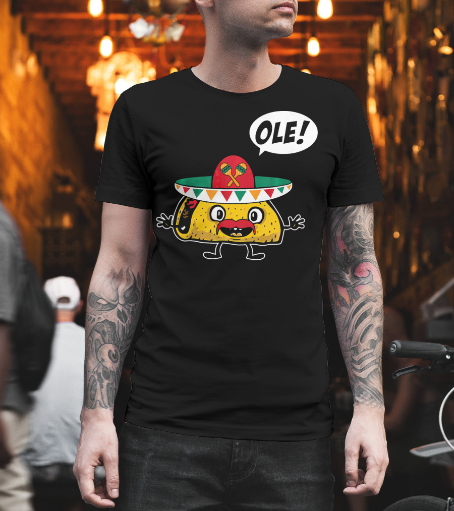 Ole Funny Taco with Sombrero for Cinco De Mayo T-Shirt