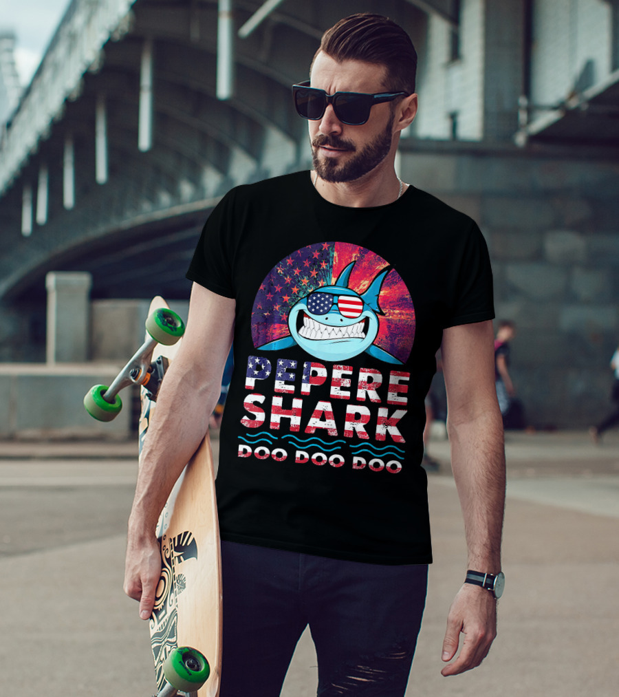 Pepere Shark Doo Doo Doo American Flag Sunglasses T-Shirt