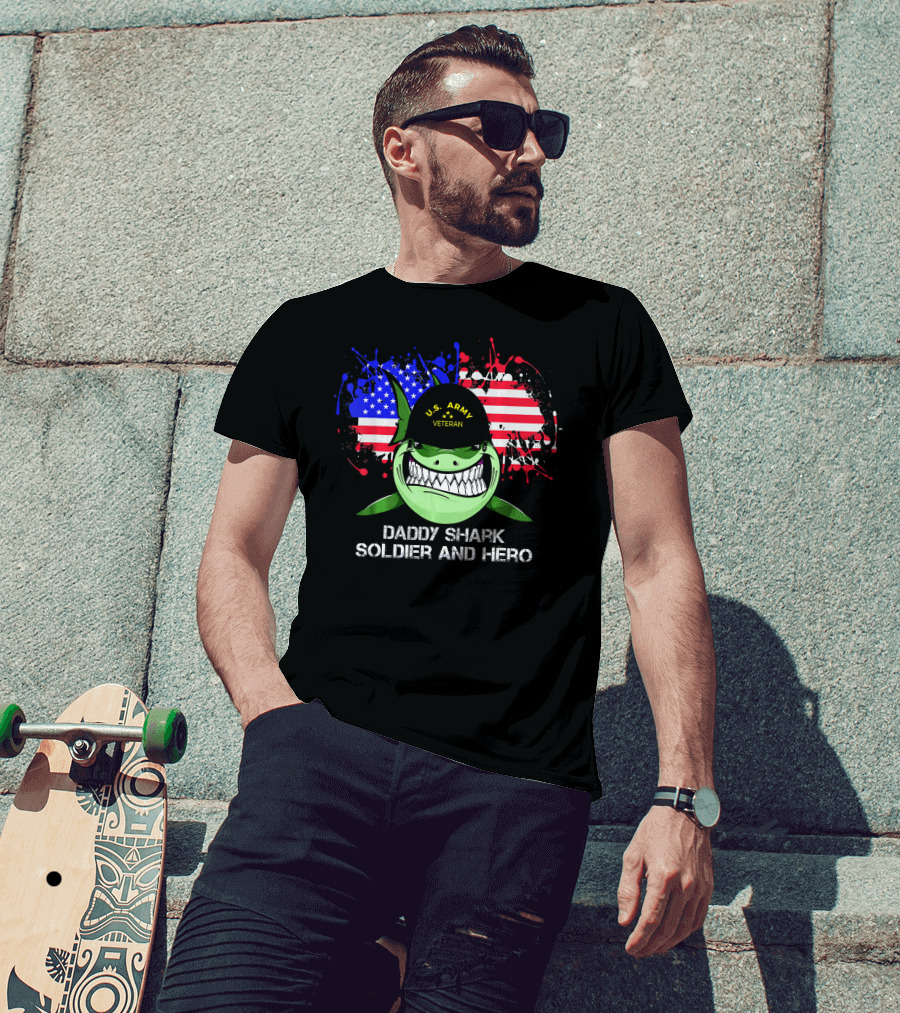 U.S. Army Veteran Daddy Shark Soldier And Hero American Flag Background T-Shirt
