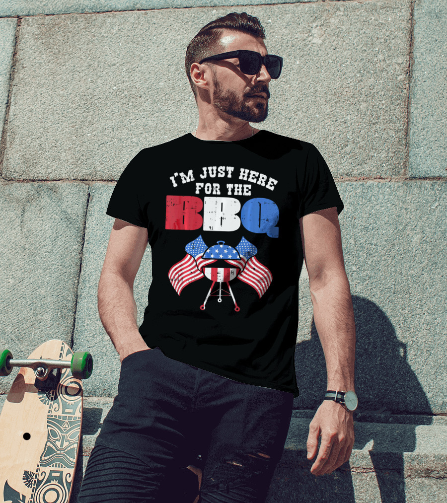 I’m Just Here For The BBQ American Flag Grill Fun T-Shirt