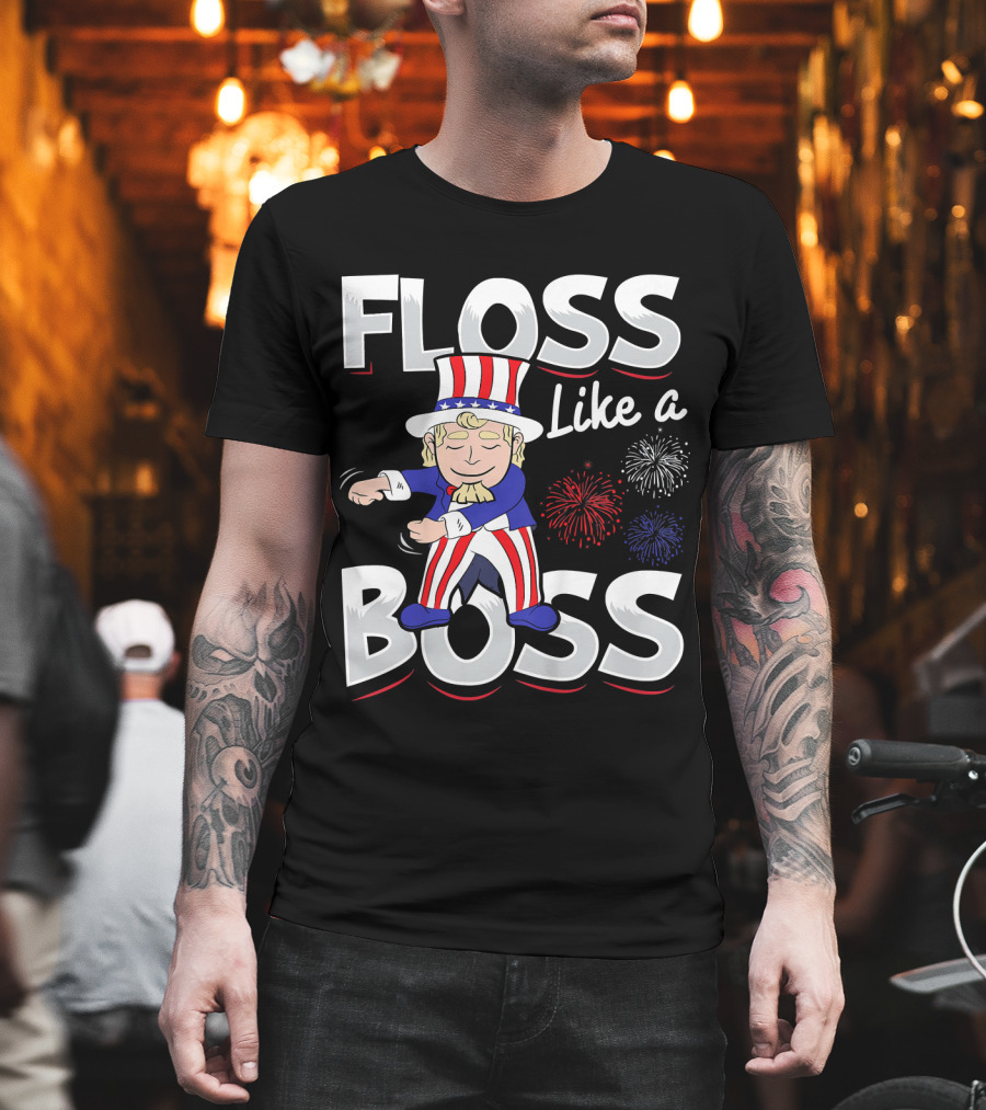 Floss Like a Boss Uncle Sam Fireworks T-Shirt