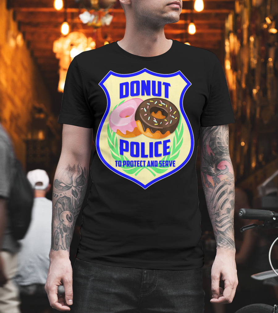 Donut Police To Protect and Serve Funny Donut Lovers T-Shirt