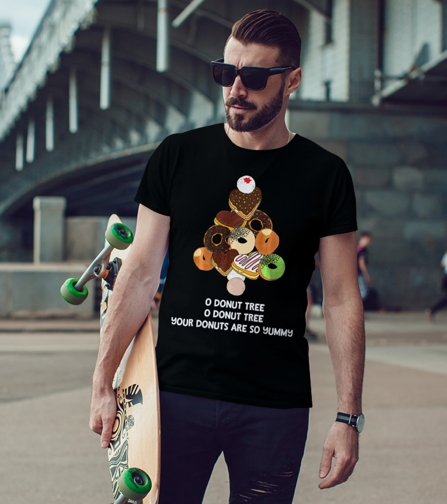 O Donut Tree Your Donuts Are So Yummy Funny Christmas Donuts Joke T-Shirt