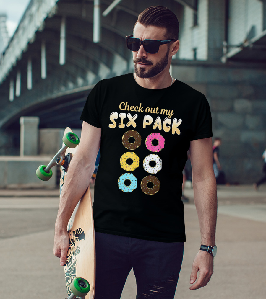 Check Out My Six Pack Donut Lover T-Shirt