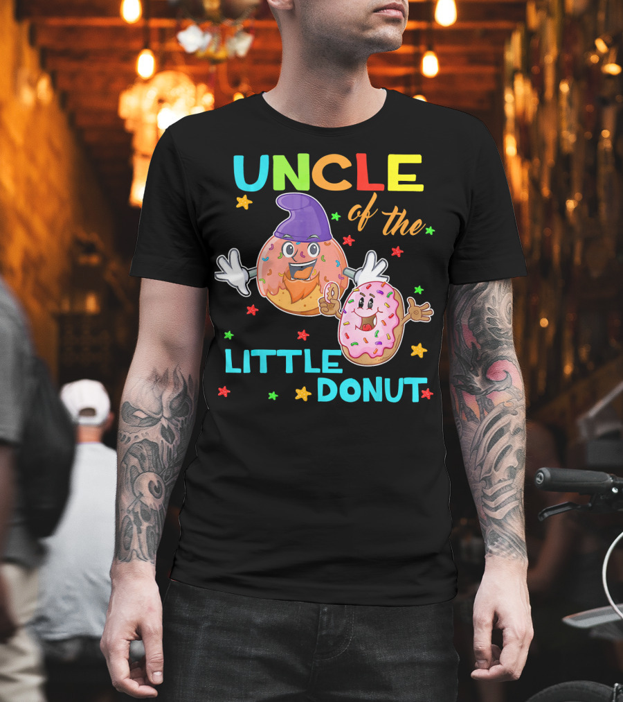 UNCLE of The Little Donut Colorful Cartoon Birthday T-Shirt