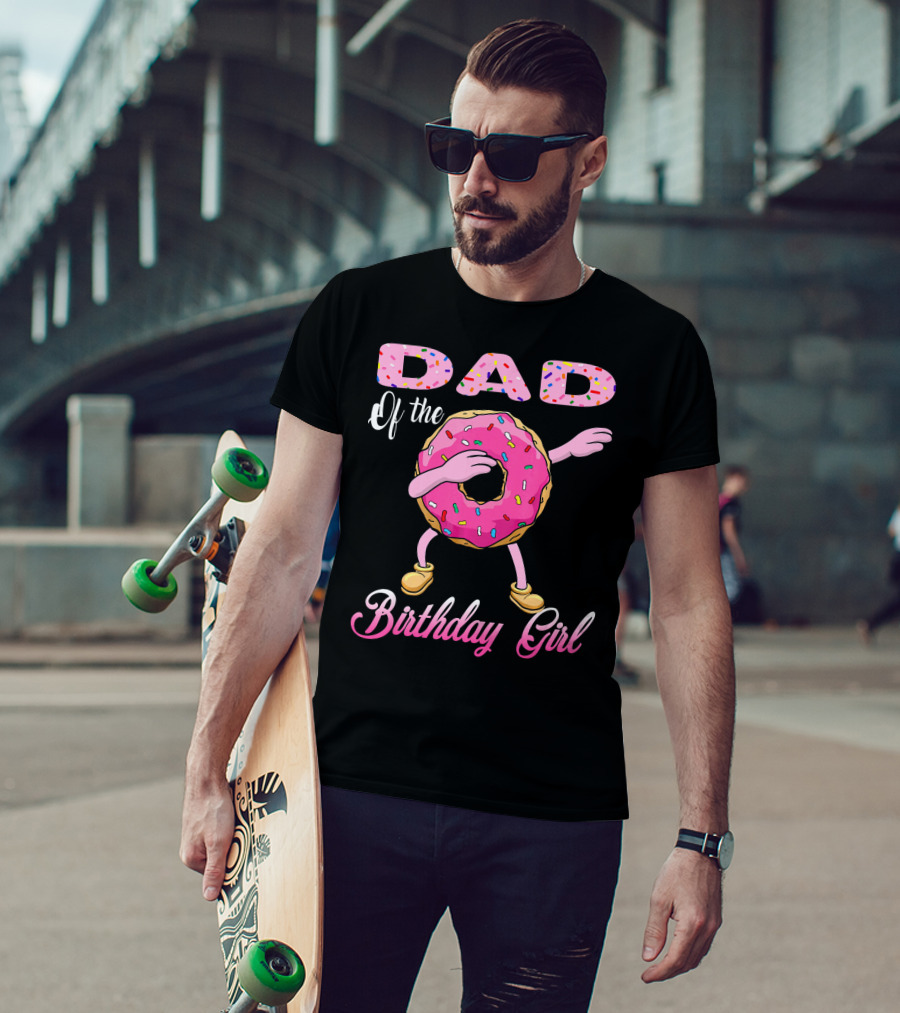 Dad Of The Birthday Girl Donut Dab T-Shirt