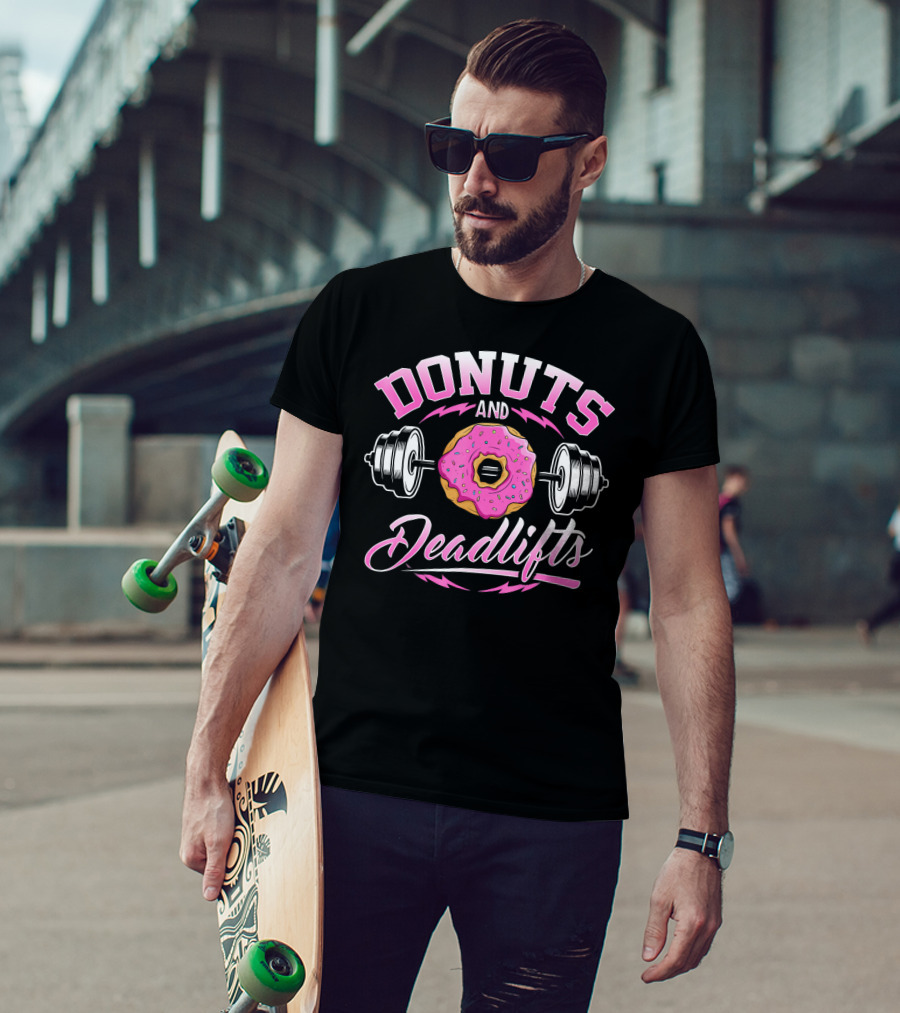 Donuts And Deadlifts Barbell Workout Humor T-Shirt