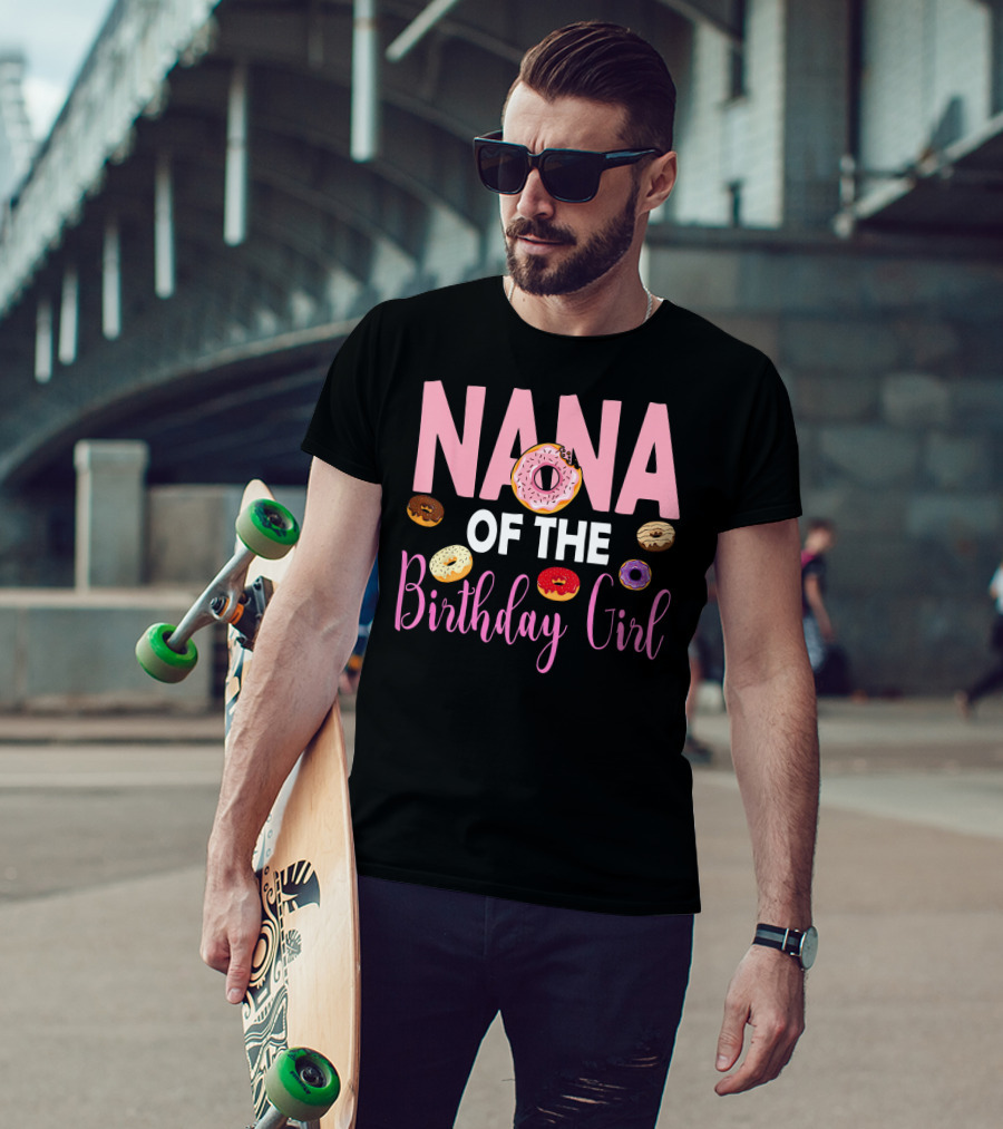 Nana Of The Birthday Girl Donut T-Shirt