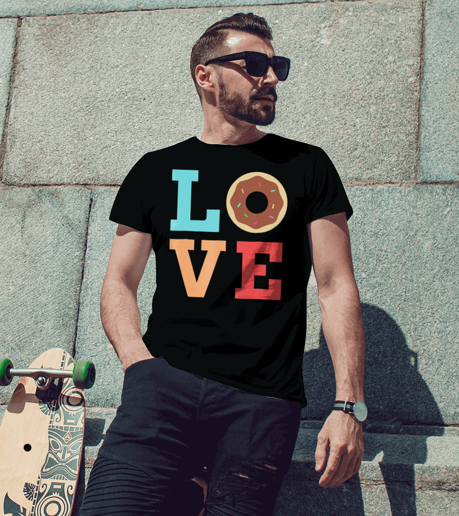 LOVE Donuts Sprinkles Sweet Snacks Fun T-Shirt