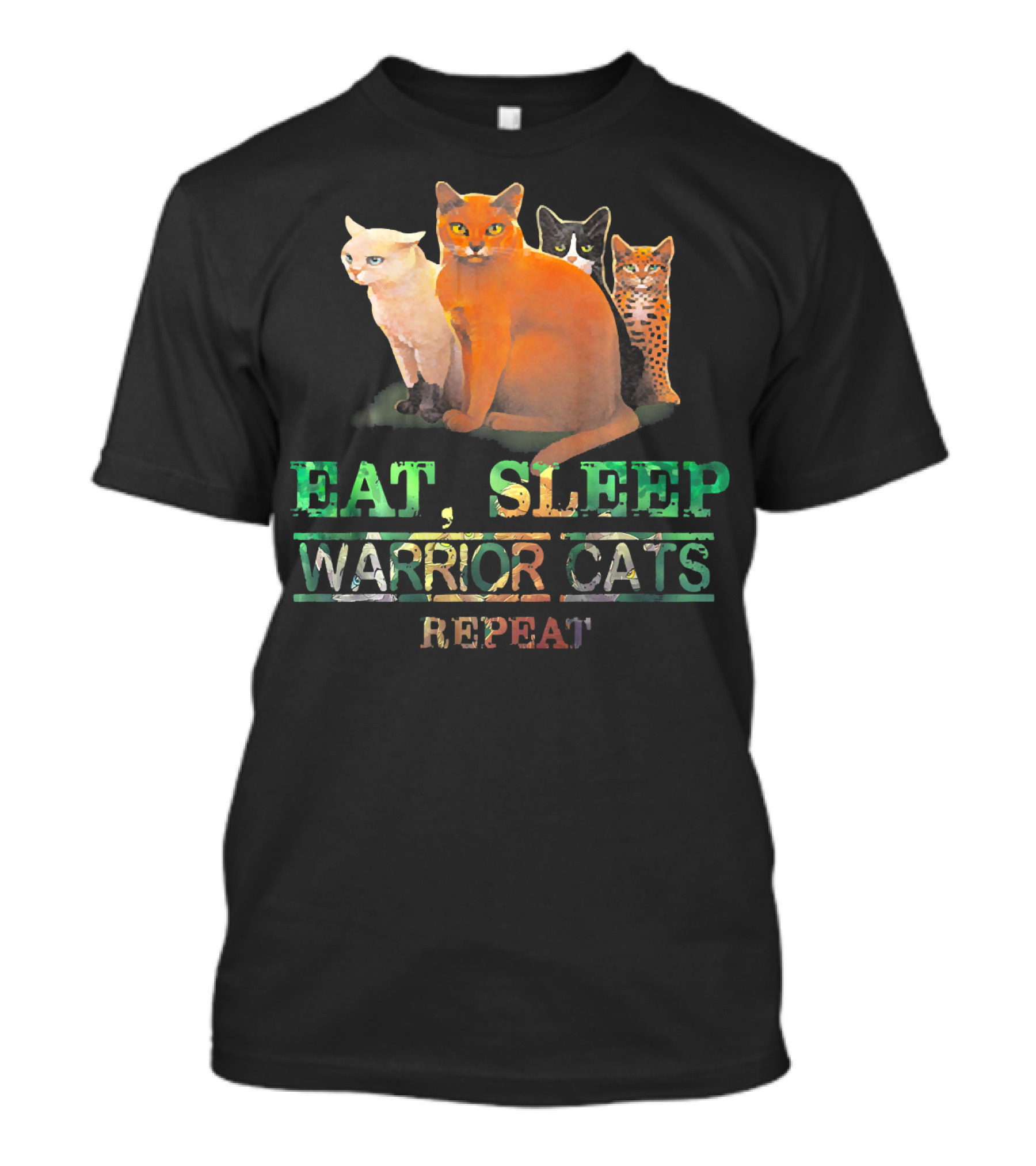 Eat Sleep Warrior Cats Repeat Funny Cat Illustration With Four Colorful Feline Characters T-Shirt