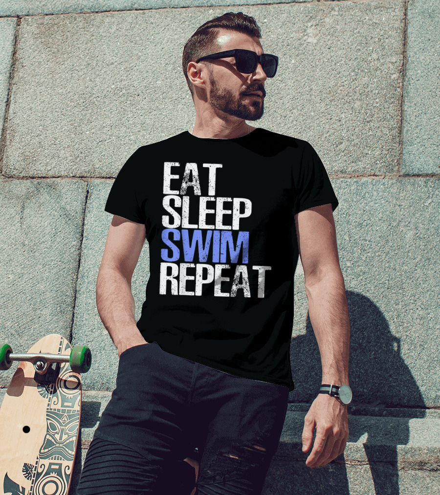 Eat Sleep Swim Repeat Cool Sports Motto T-Shirt