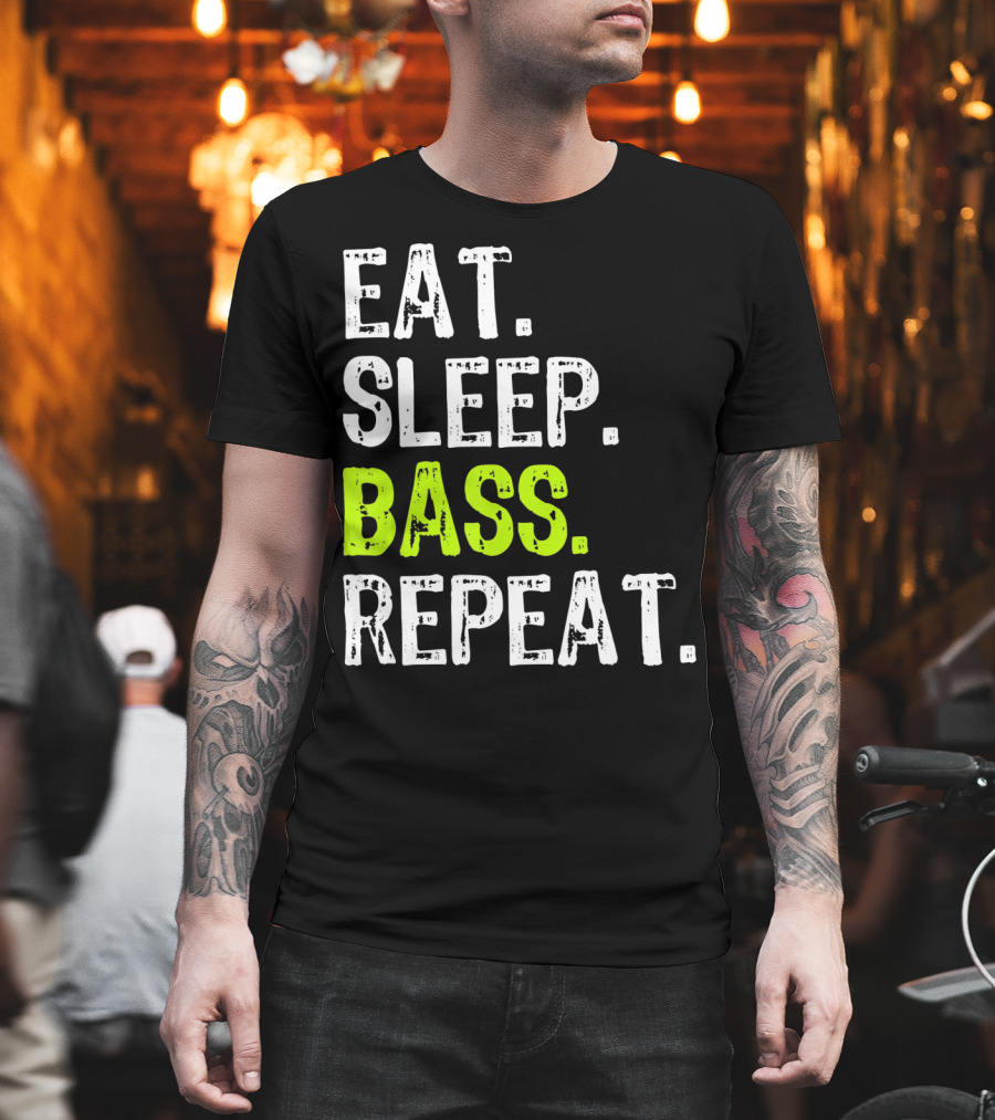 Eat Sleep Bass Repeat T-Shirt