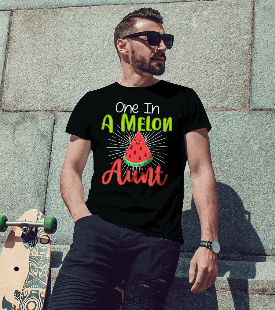 One In A Melon Aunt Cute Watermelon Slice With Happy Face T-Shirt
