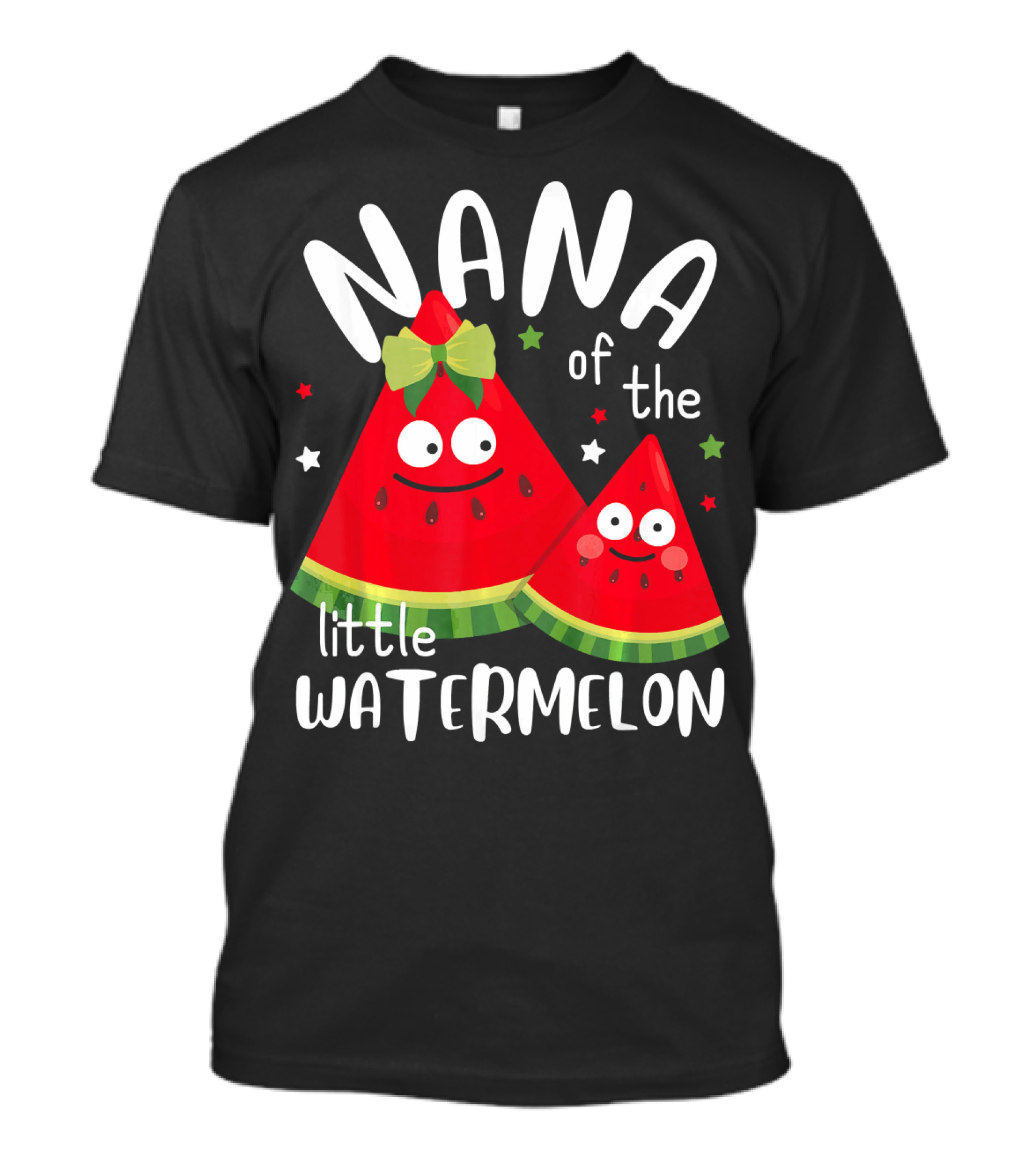 Nana Of The Little Watermelon Summer Fru Happy Characters T-Shirt
