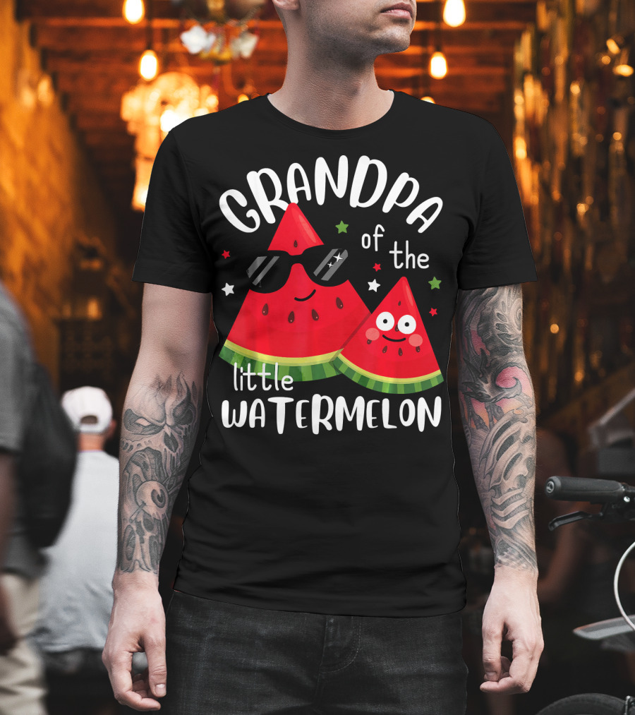 Grandpa Of The Little Watermelon With Sunglasses And Smiling Faces T-Shirt