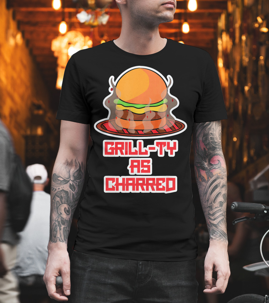 Grill Ty as Charred Burge Smoke Funny Fastfood T-Shirt